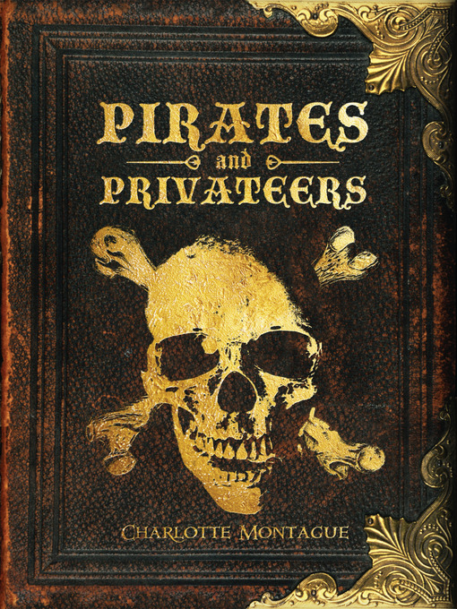 Title details for Pirates and Privateers by Charlotte Montague - Available